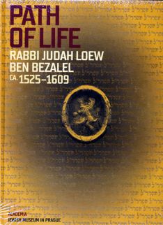 Path of Life Rabbi Judah Loew Ben Bezalel