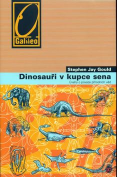 Dinosauři v kupce sena Úvahy o povaze přírodních věd*