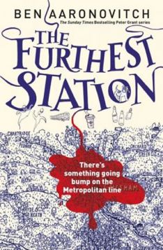 The Furthest Station (Peter Grant 5.5)