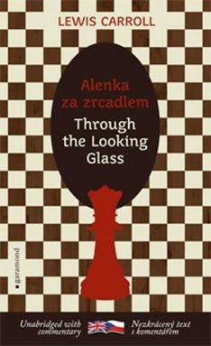 Alenka za zrcadlem/ Through the Looking Glass