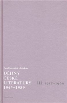 Dějiny české literatury 1945-1989 III.1958-1969 + CD