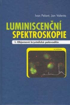 Luminiscenční spektroskopie I.Objemové krystalické polovodič