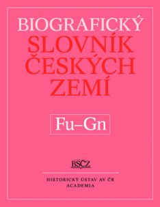Biografický slovník českých zemí Fu-Gn 19. díl