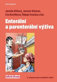 Enterální a parenterální výživa 3. dopl. vyd.