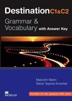Destination C1&C2 Grammar&Vocabulary with Answer Key (CAE)