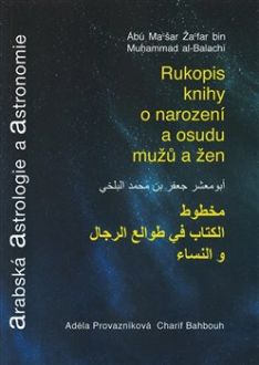 Arabská astrologie a astronomie: Rukopis knihy o narození a osudu mužů a žen
