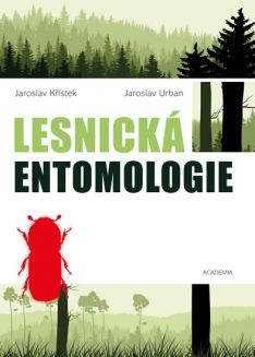 Lesnická entomologie 2. upravené vydání
