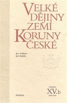 Velké dějiny ZKČ XV.b 1938-1945
