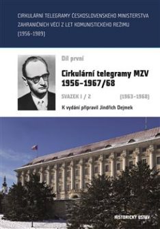 Cirkulární telegramy MZV 1956-1967/68 svazek I/2