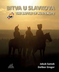 Bitva u Slavkova. The Battle of Austerlitz