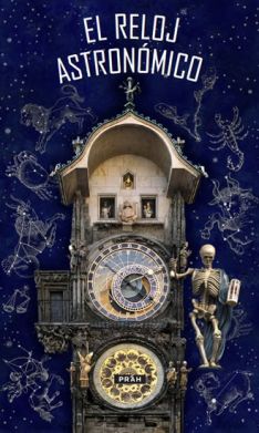 El Reloj Astronómico /Pražský orloj/