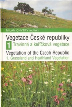 Vegetace České republiky 1-Travinná a keříčková vegetace