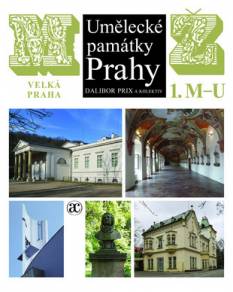 Umělecké památky Prahy Velká Praha M - Ž  1+2