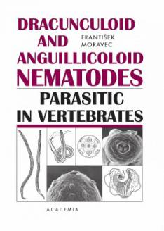 Dracunculoid and Anguillicoloid Nematodes Parasitic in Verte